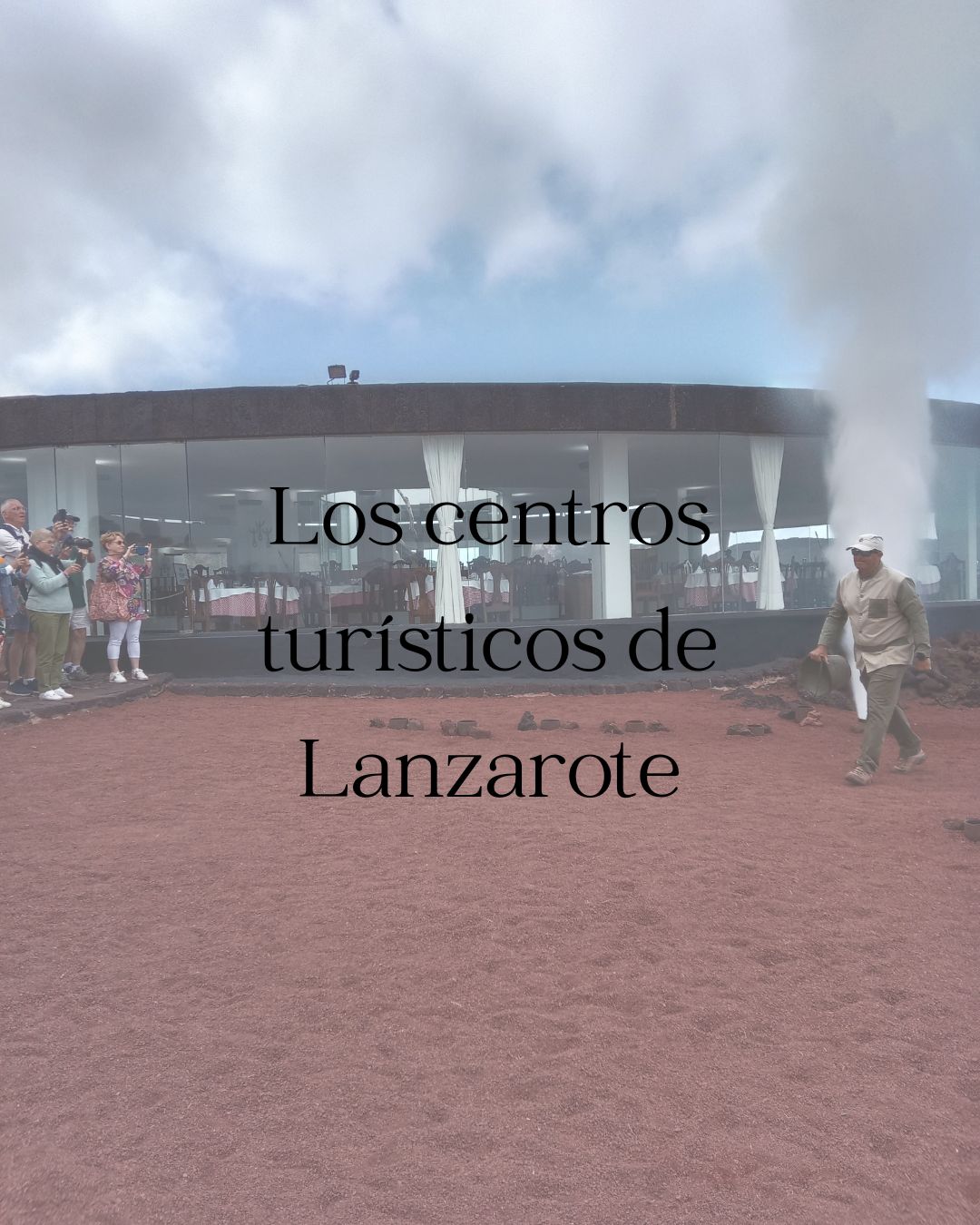 CACT Lanzarote: Centros de Arte, Cultura y Turismo