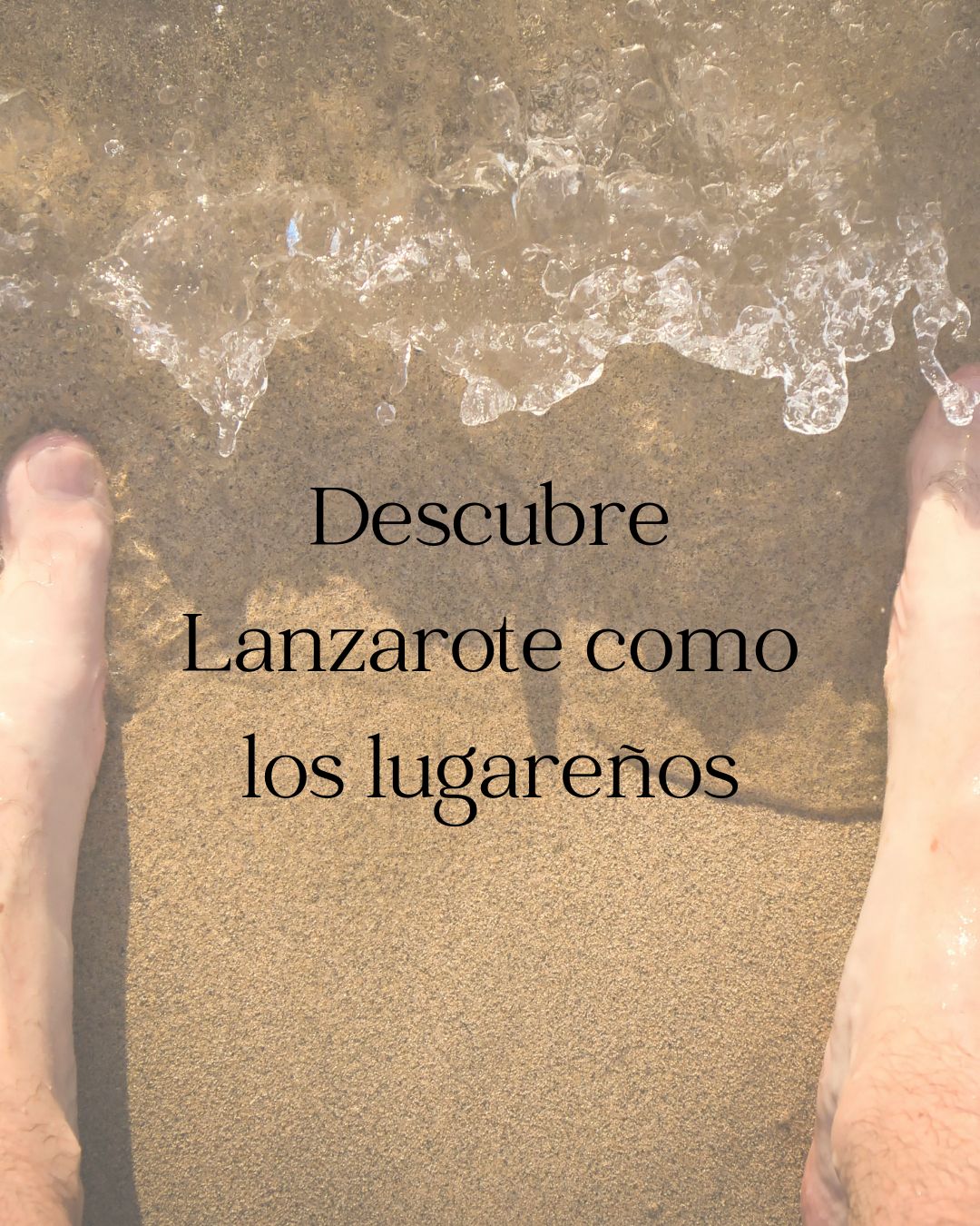 Descubre Lanzarote como un local