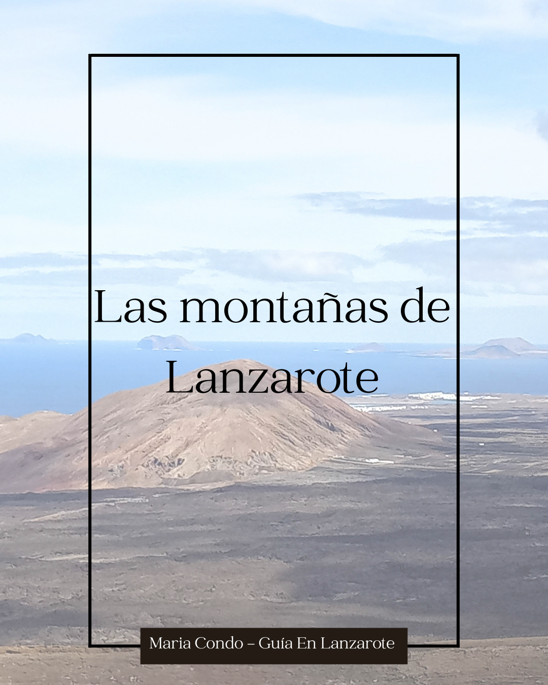 Las montañas de Lanzarote